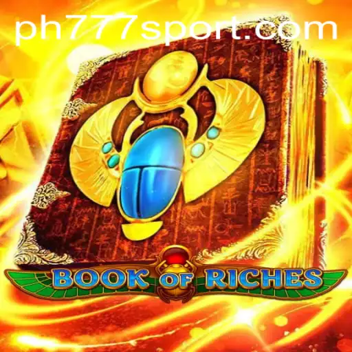Explore the Enchanting World of BookofRiches with Ph777