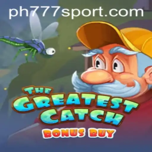Unlock the Thrill of TheGreatestCatchBonusBuy: A Casino Adventure with Ph777